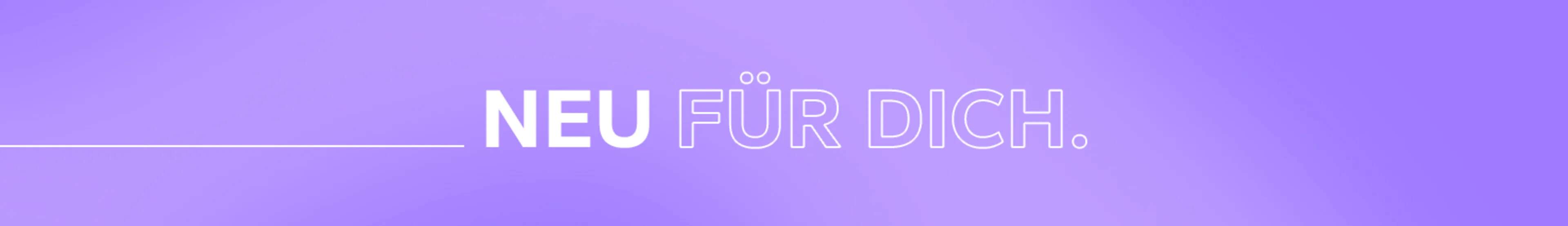 Neuheiten für Damen